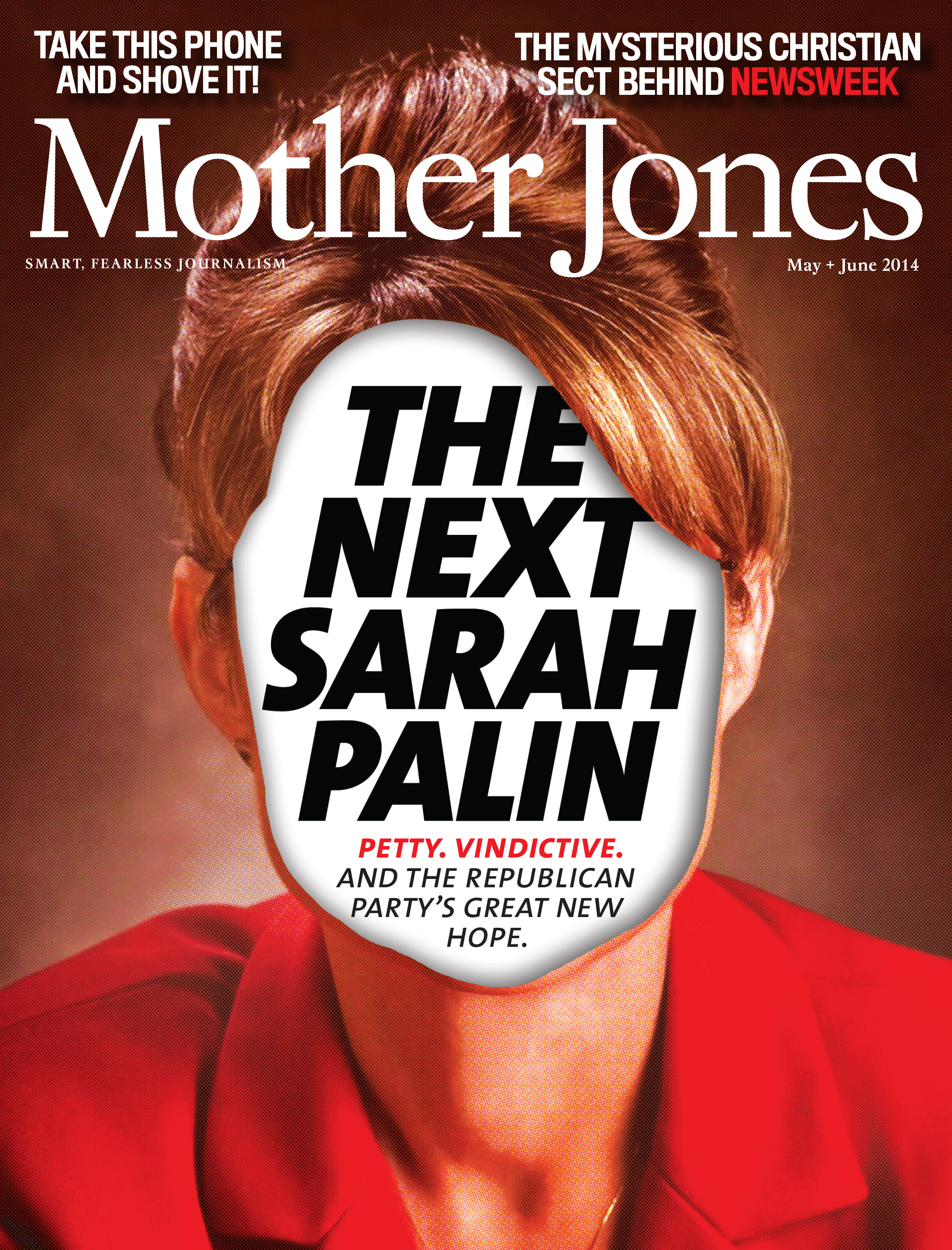 Mother Jones Magazine Cover : May + June 2014