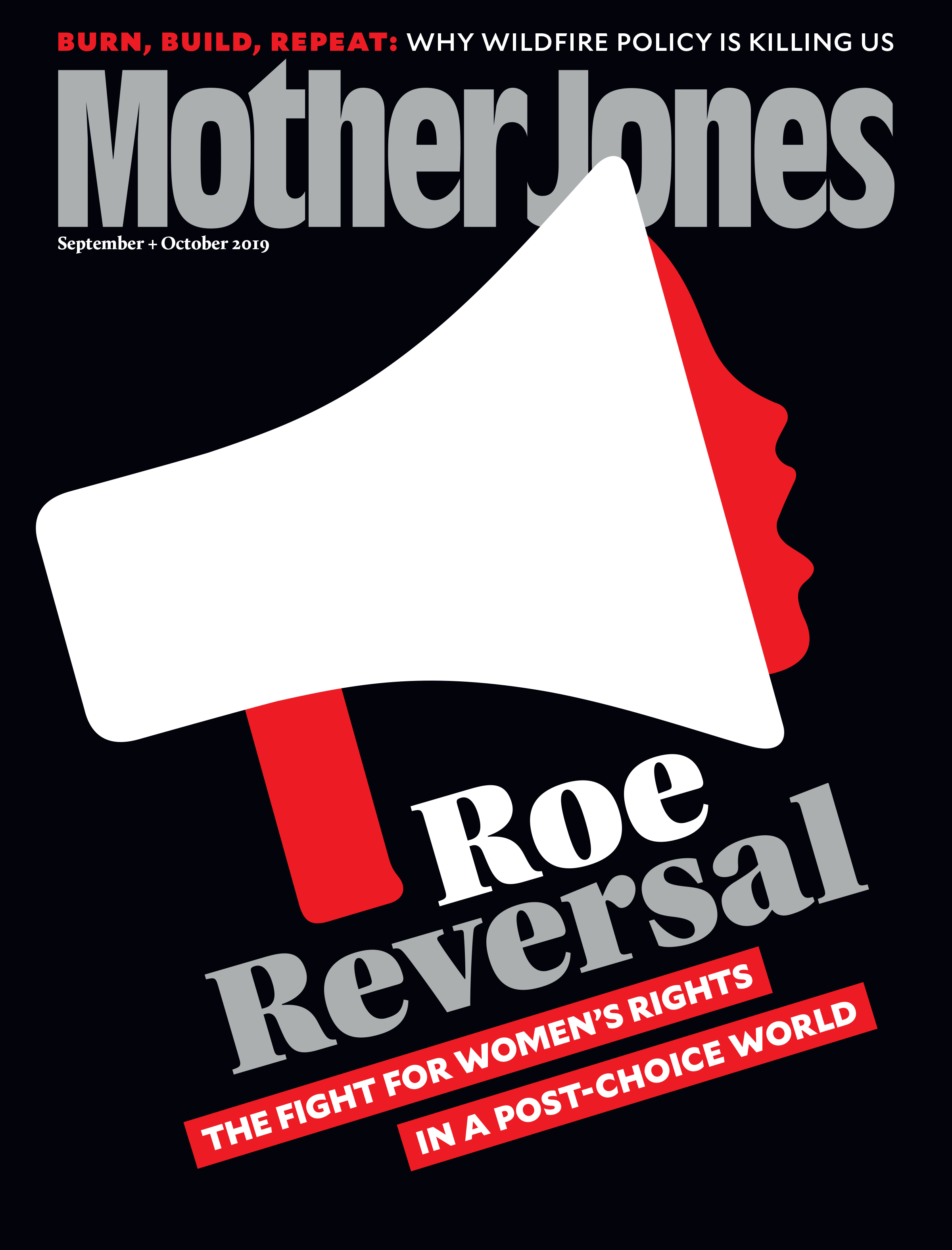 Mother Jones Magazine Cover : September + October 2019